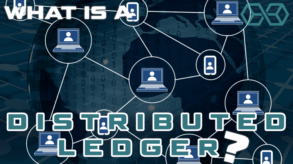 What is Distributed Ledger Technology (DLT)? A Useful Guide