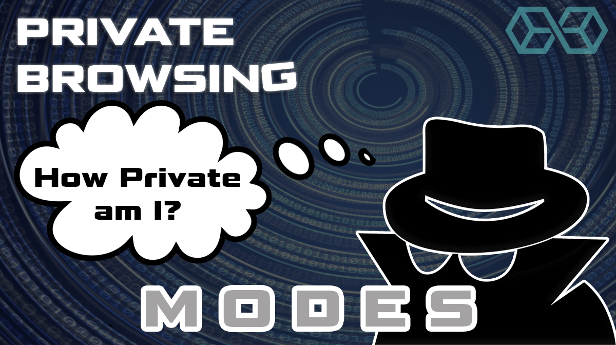 Are Private Browsing Modes Really Private