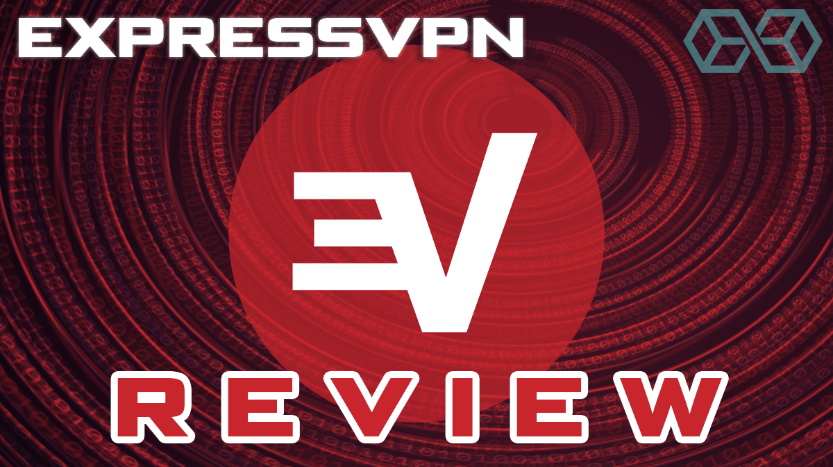 ExpressVPN Review