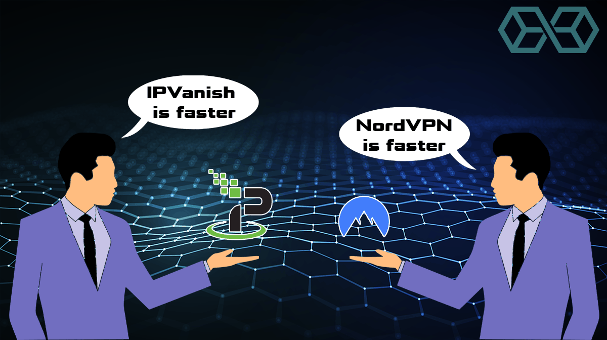 IPVanish and NordVPN Performace and Speed Comparison