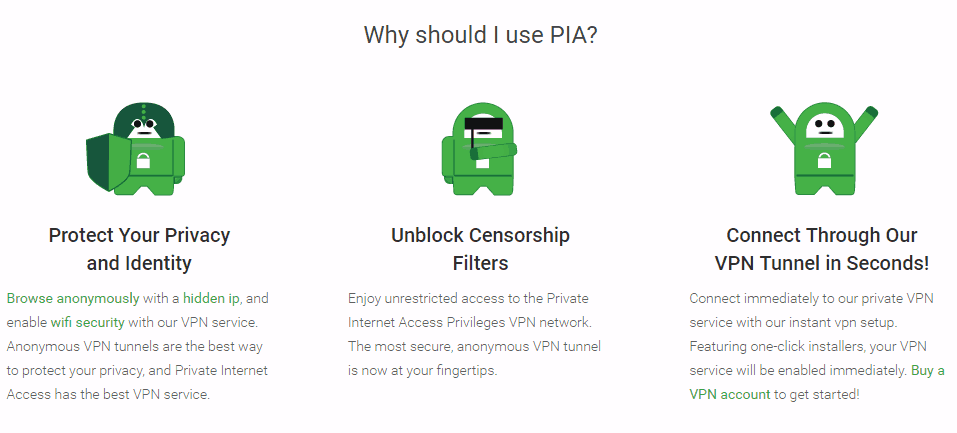 Why should you use PIA