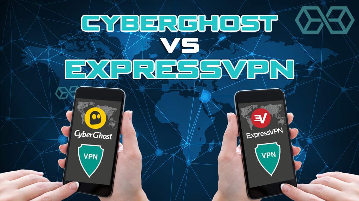 cyberghost vs expressvpn featured 1