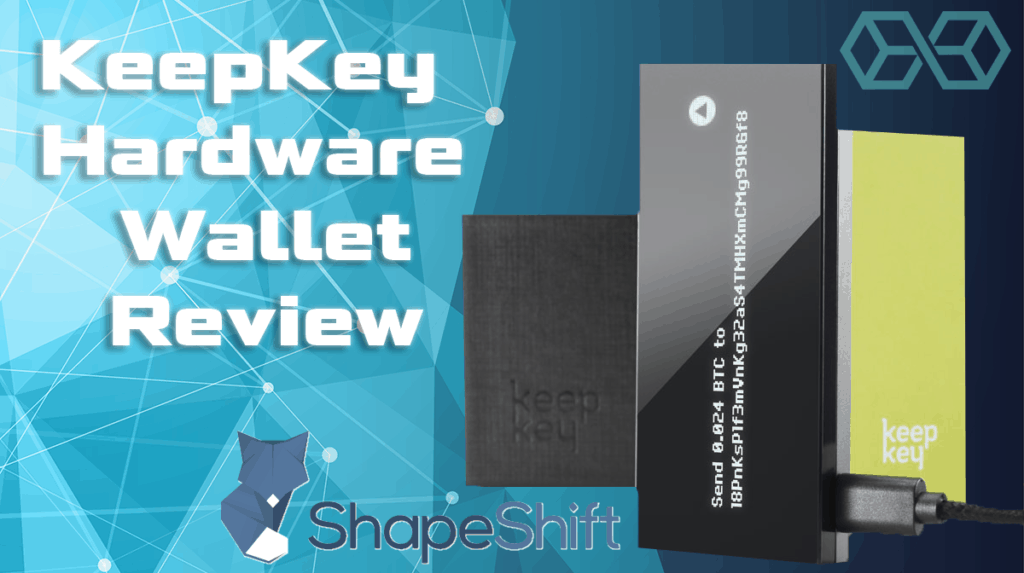 KeepKey Hardware Wallet Review