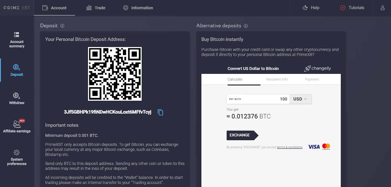 Users can simply scan a QR code to deposit BTC from another wallet