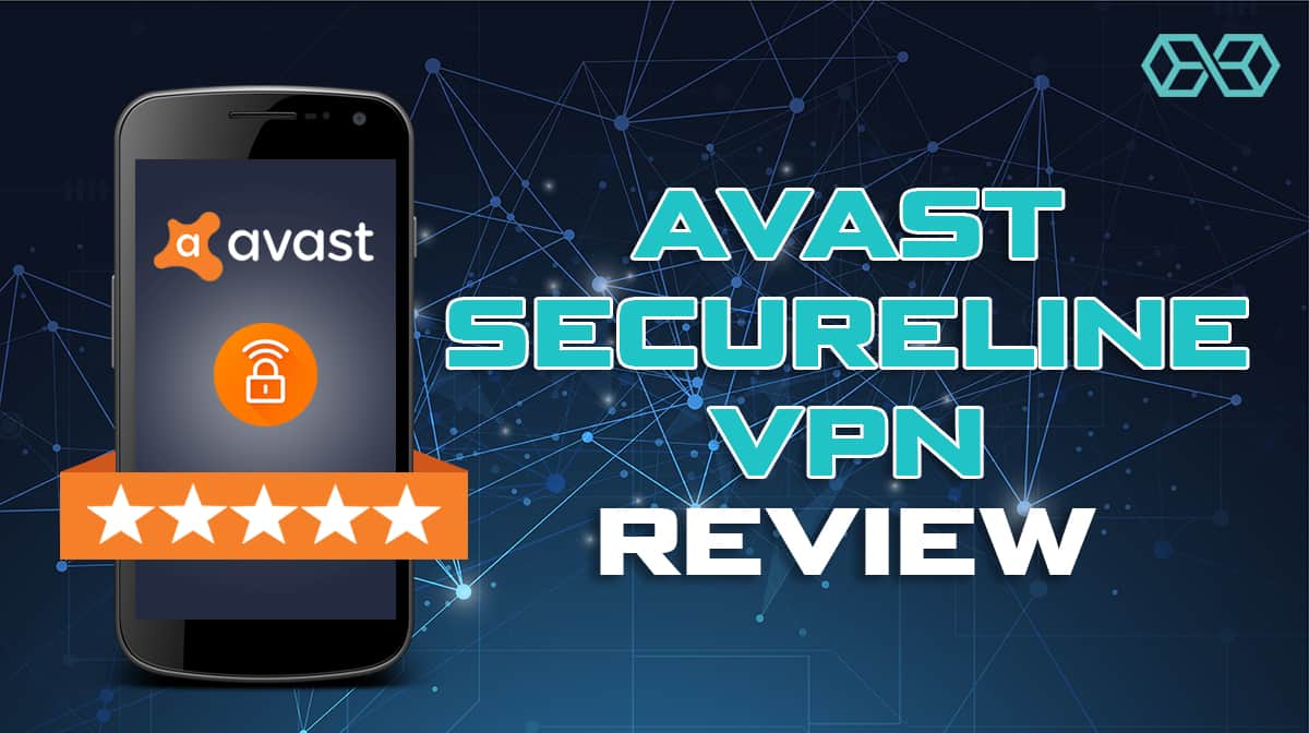avast secureLine vpn review