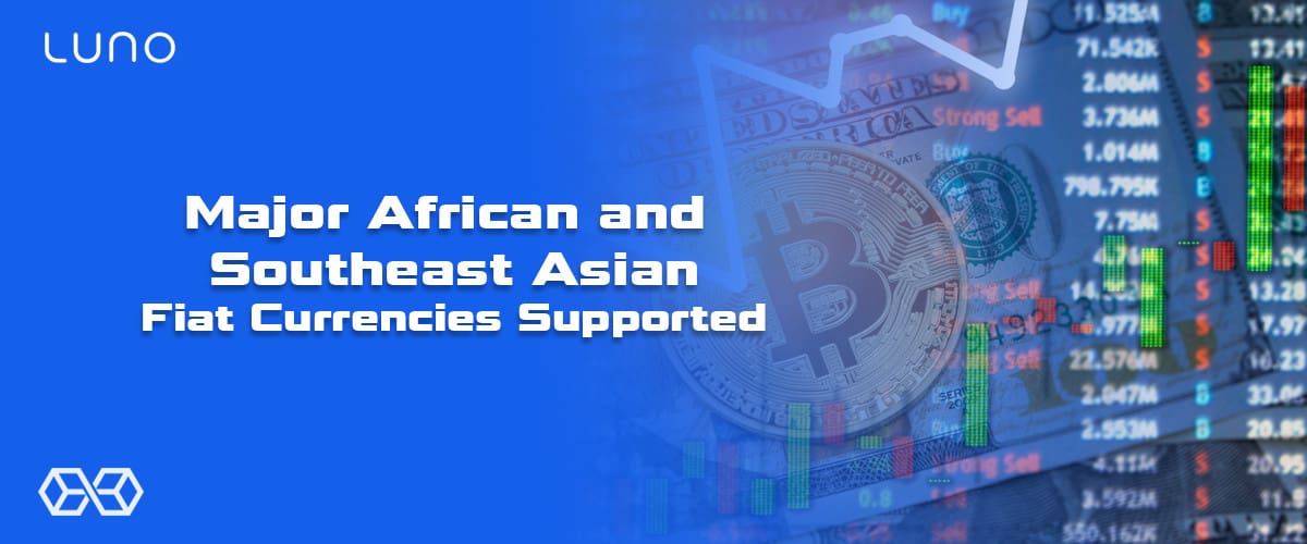 Major African and Southeast Asian Fiat Currencies Supported - Source: Shutterstock.com