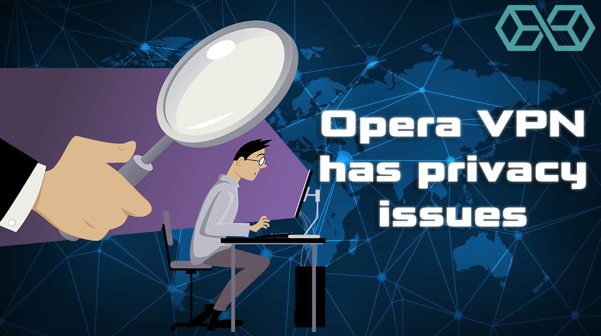 Opera VPN Falling Short of Private