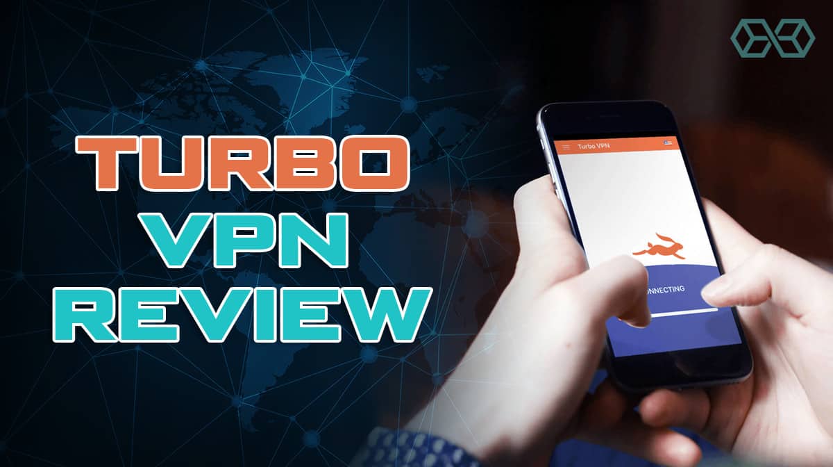 Turbo VPN Review