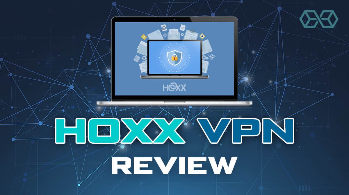 Hoxx VPN Review