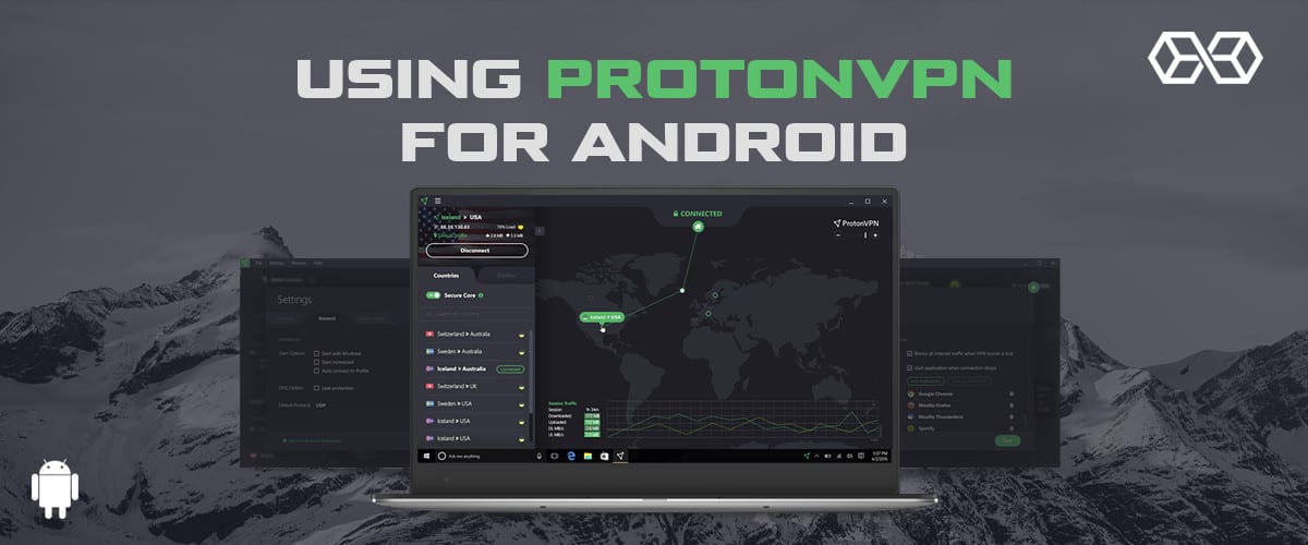 Using ProtonVPN for Android