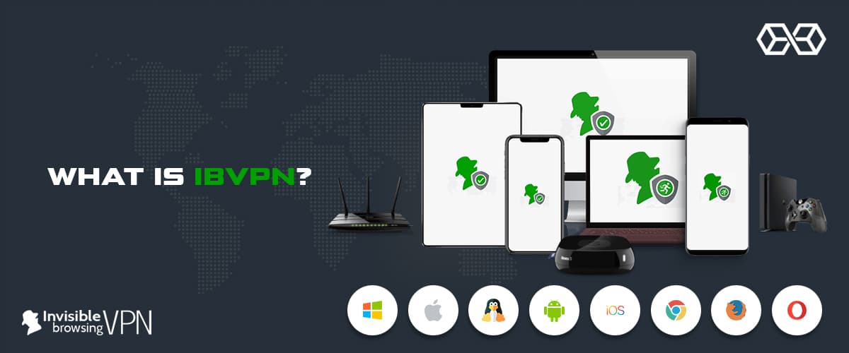ibVPN is compatible with an array of devices