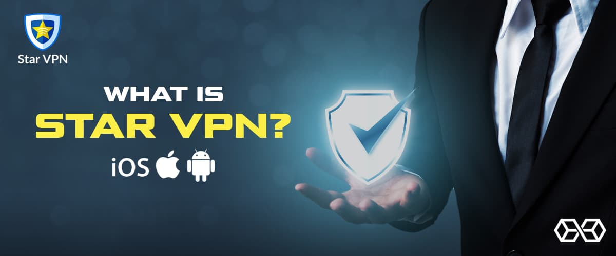 What is Star VPN? - Source: Shutterstock.com