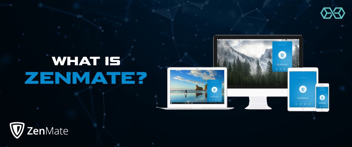 What is Zenmate?