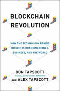 Blockchain Revolution How the Technology Behind Bitcoin is Changing Money Business and the World