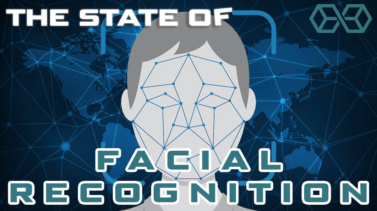The state of facial recognition