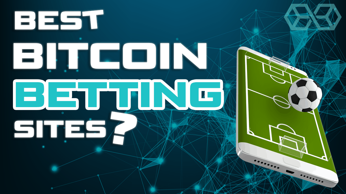 Best 5 Bitcoin Sports Betting Sites [2022] (Checked & Approved)