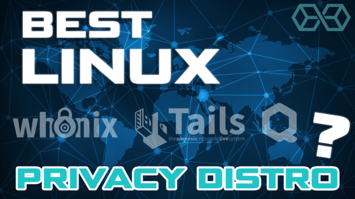 Best Linux Privacy Distro